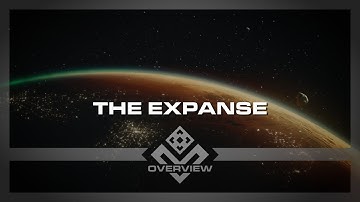 An Overview of The Expanse | Overview Pilot