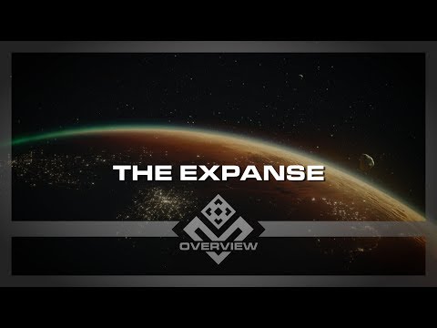 An Overview of The Expanse | Overview Pilot