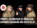 Türkiye, Azerbaycan ve Gürcistan Savunma Bakanları Sarıkamış’ta Bir Araya Geldi