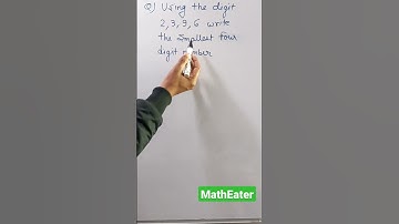 #Smallest four digit Number|#shorts |#matheater |#maths |#basicmaths | #digit |#number |@Math Eater 