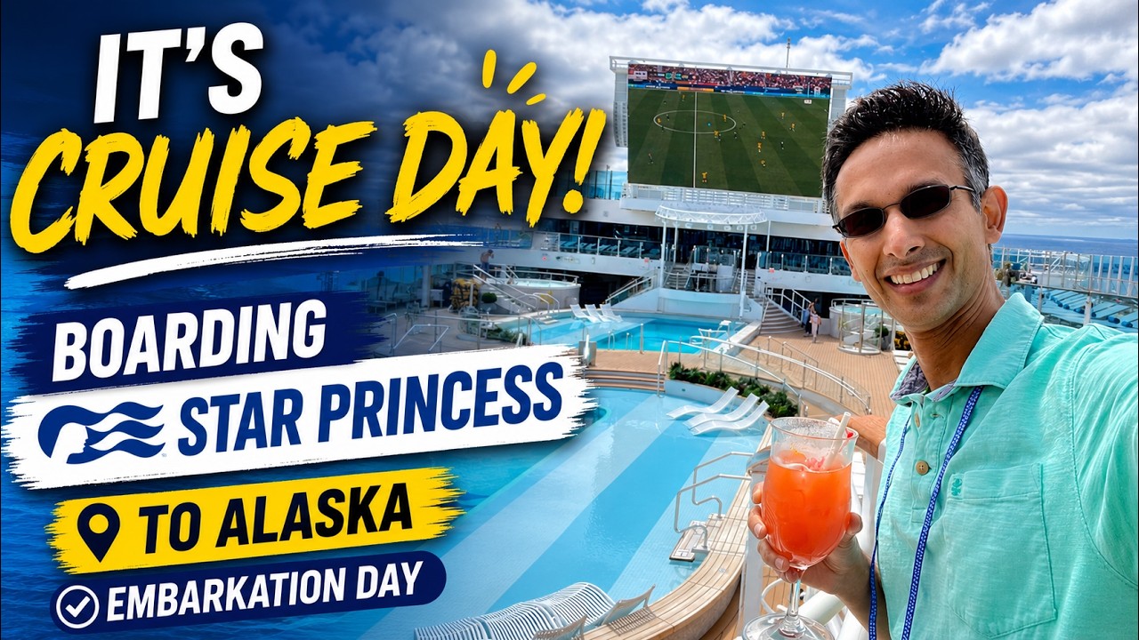 IT’S CRUISE DAY! Boarding Star Princess to Alaska | Embarkation Day (1/2)
