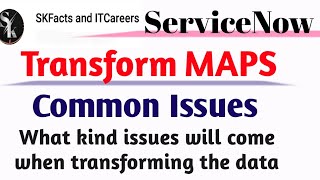 Common Transform Map issues #servicenow #scenarios #integration || servicenow integration Profile