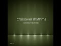 Crossover Rhythms Vol 03-2