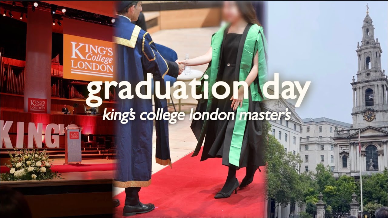 🇬🇧 Ending my London chapter: Graduation vlog at King's College London