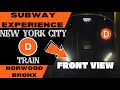 New york city subway d express train to 205th stbronx front view