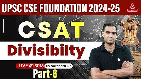 Divisibility  For UPSC CSAT 2024 Math