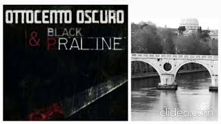@Ottocentooscuro  Black Praline raccontano: Cesare Serviatti