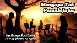 Download Lagu Mengapa Tak Pernah Jujur - Lagu Kenangan Pance Pondaag - Cover By Dharzana Ade Astama MP3 Download Lagu Mengapa Tak Pernah Jujur - Lagu Kenangan Pance Pondaag - Cover By Dharzana Ade Astama MP3