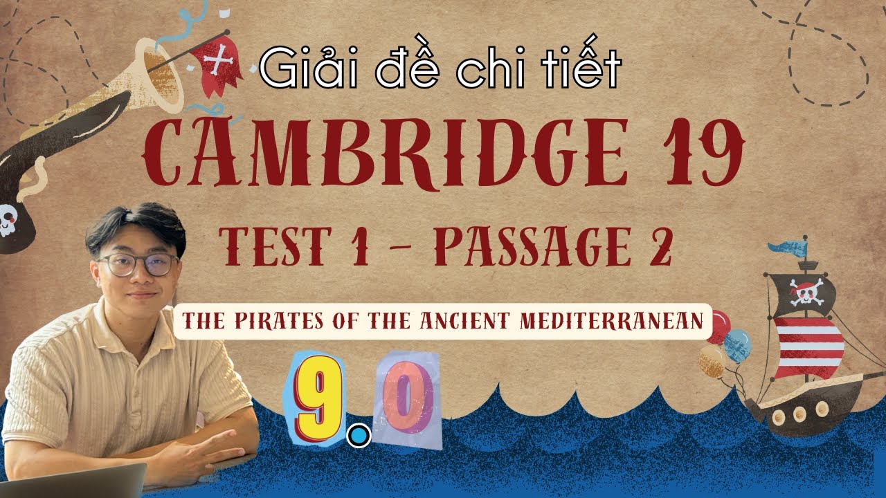 Giải Chi tiết IELTS Reading Cambridge 19 Test 1 Passage 2 | Bí Quyết ...