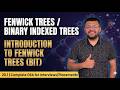 20.1 Introduction To Fenwick Trees / Binary Indexed Trees (BIT)