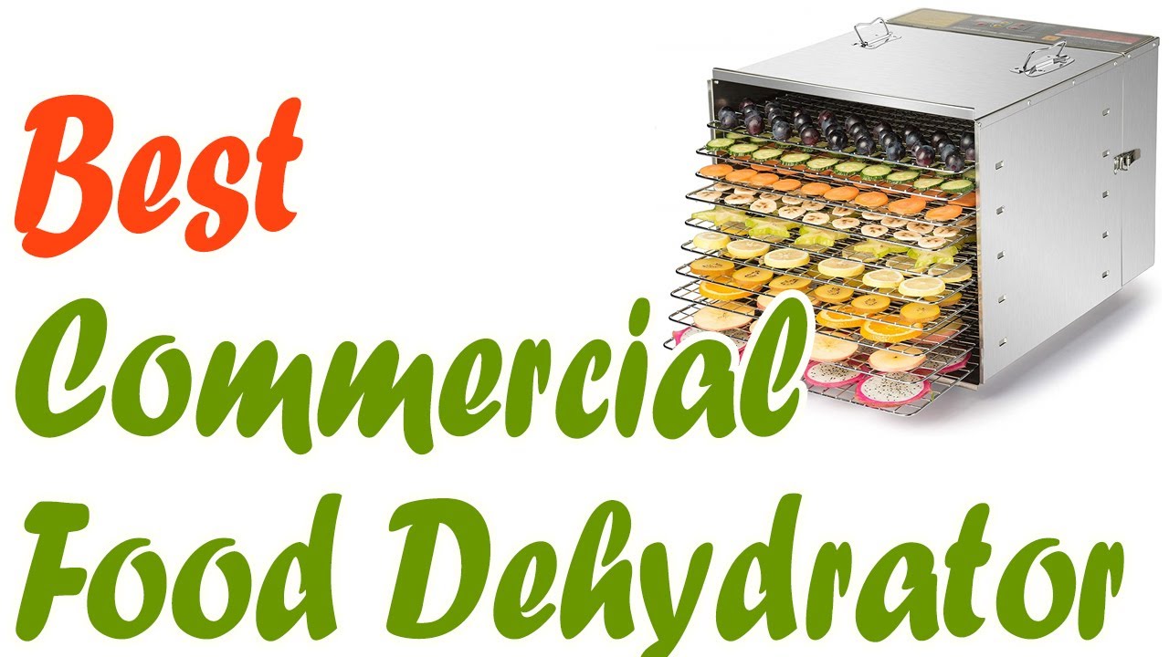 5 Best Commercial Food Dehydrators 2020 YouTube