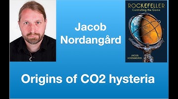 Jacob Nordangård on the origins of carbon dioxide hysteria | Tom Nelson Pod #205