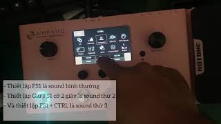 Thiết lập 3 sound mỗi patch cho Hotone Ampero (Setting 3 sound per Footswitch for Hotone Ampero)