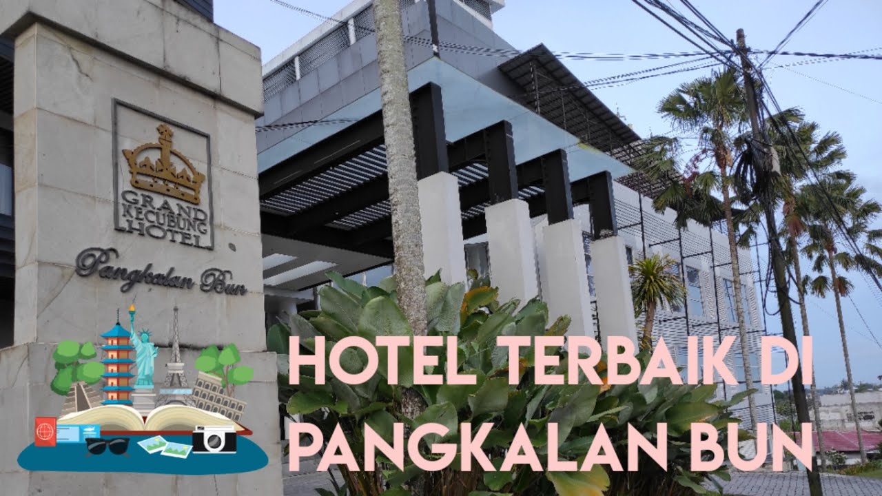 Review Singkat Grand Kecubung Hotel Pangkalan Bun