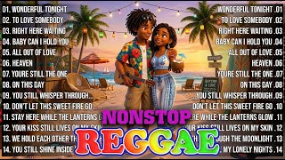 NONSTOP REGGAE LOVE SONGS 2026 ☀️ SWEET REGGAE MUSIC MIX 🌺 RELAXING REGGAE OPM PLAYLIST