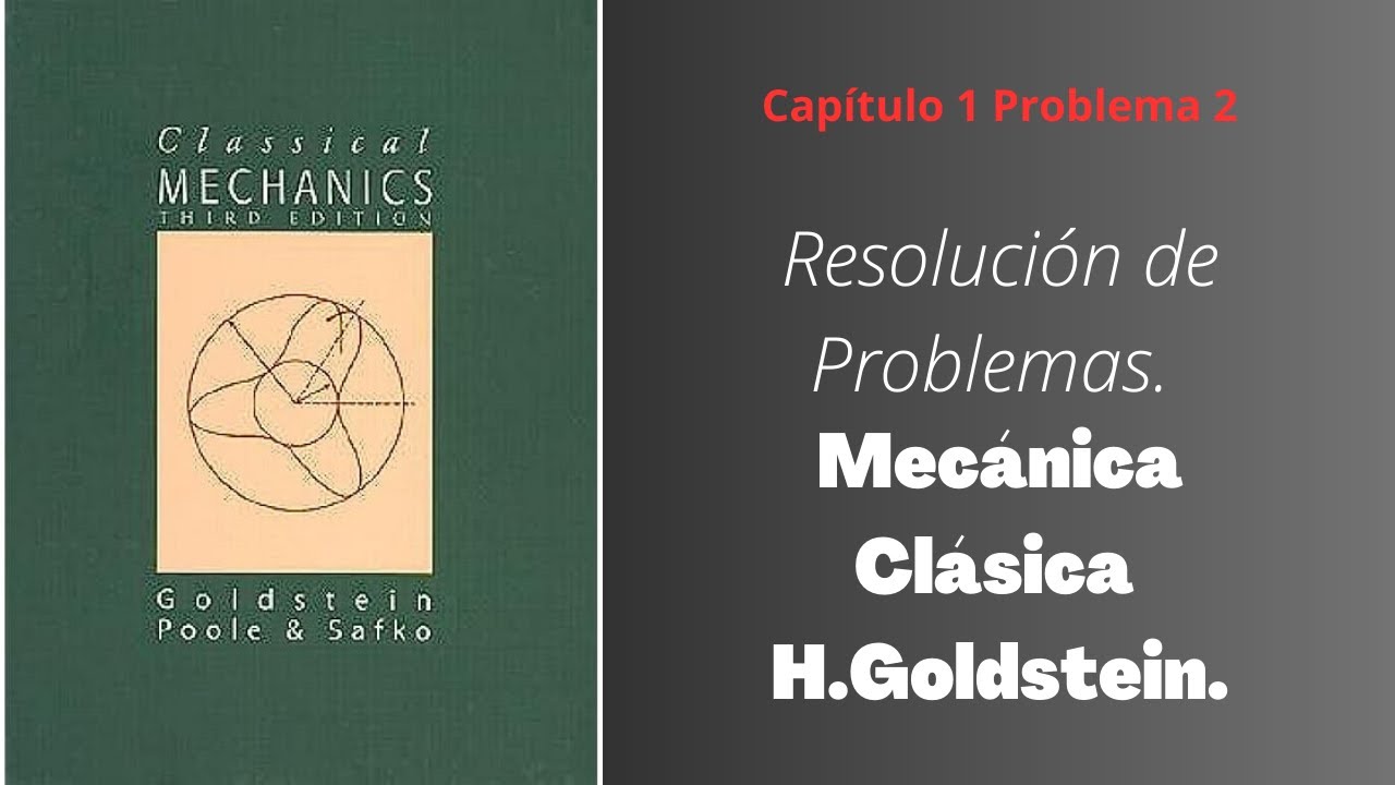 Mecánica Clásica Herbert Goldstein Pdf Español www.youtube.com