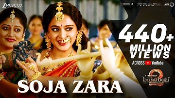 Soja Zara | Baahubali 2 The Conclusion | Anushka Shetty & Prabhas | Madhushree |M.M.Kreem , Manoj M
