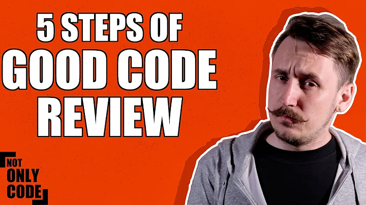 How to do Good Code Reviews in 5 Steps - Becoming a Senior Developer #6