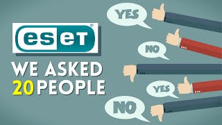 ESET Antivirus Review - We Asked 20 People About Their Experience