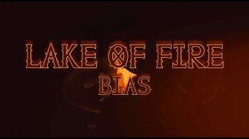 BIAS - Lake of Fire (Official Lyric Video)