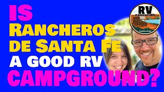 Rancheros de Santa Fe Campground Review - All Amenities Shown