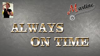 ALWAYS ON TIME - LINE DANCE (Demo & Teach Fr)