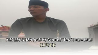 Download Lagu COVER QUSHOD EINY X HABBITAK ALA BALI MP3