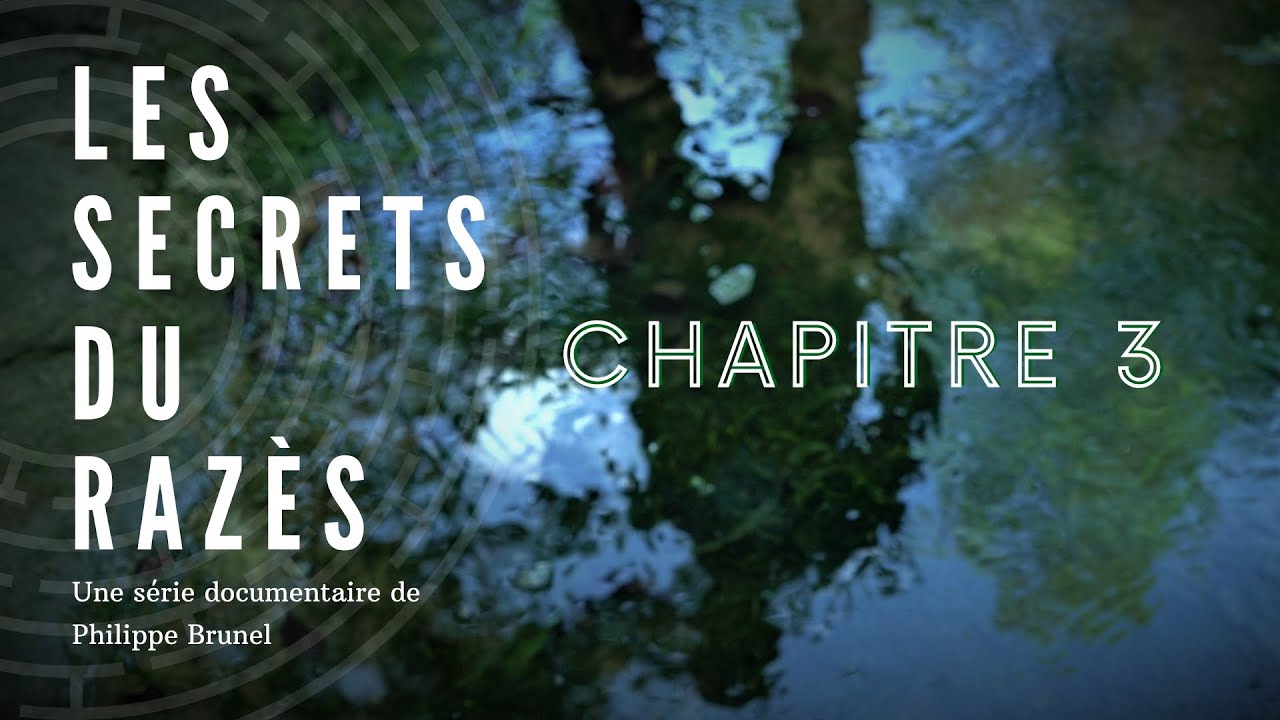 Les secrets du Razès - Chapitre 3