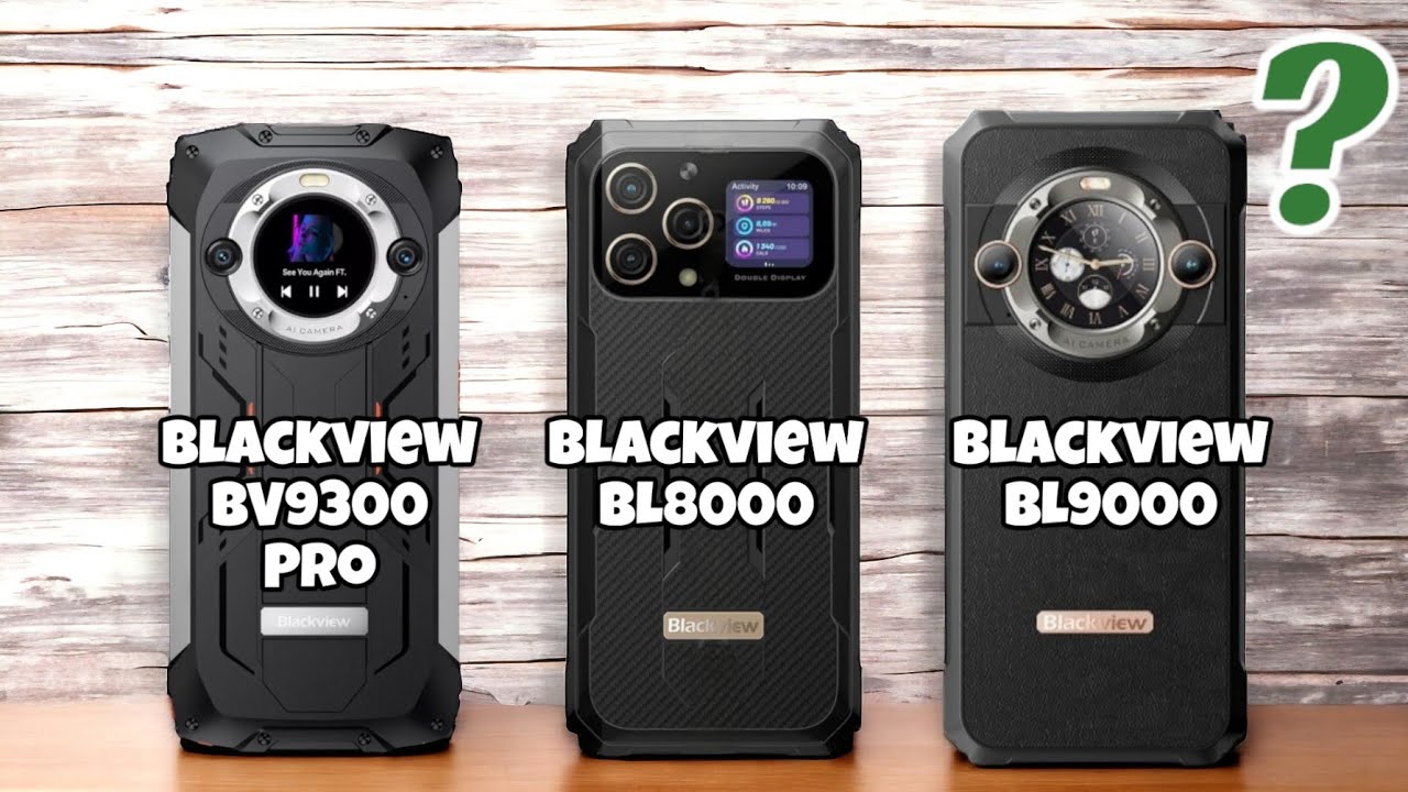 Blackview BL8000 (VS) Blackview BL9000 (VS) Blackview BV 9300 pro