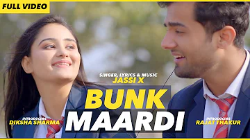 BUNK MAARDI : Jassi X | Diksha Sharma | Rajat Thakur | Ranjeet Singh | Latest Songs 2020 | Brand B