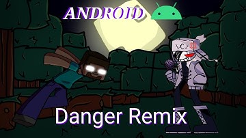 FNF Danger Remix Herobrine Vs Ruv Android Corver By BySerXan64