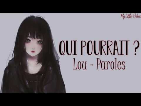 qui-pourrait-lou-paroles-lyrics-youtube