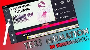 Kinemaster Editing Tutorial||Text Animation In Kinemaster||How To Make Whatsapp Status In Kinemaster