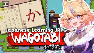 Learn Japanese with an RPG! ( WAGOTABI ) べんきょうするじかんだ【 KoziiChu 】