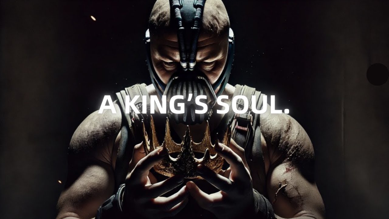 You Can’t Kill a King's Soul - Bane Motivational Speech (Powerful)