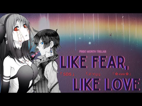 「 SDS 」,「ℋ☣℘」&『 ✿ ᴋᴍɢ ✿ 』Like Fear, Like Love || Pride Month ᵀᴿᴵᴸᴸᴬᴮ/ᴹᴱᴾ 「 SDS 」,「ℋ☣℘」&『 ✿ ᴋᴍɢ ✿ 』Like Fear, Like Love || Pride Month ᵀᴿᴵᴸᴸᴬᴮ/ᴹᴱᴾ