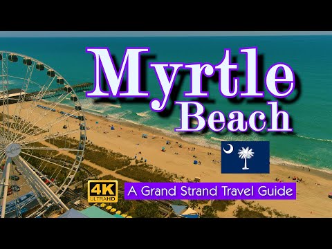 Myrtle Beach Travel Guide - A Grand Strand Getaway