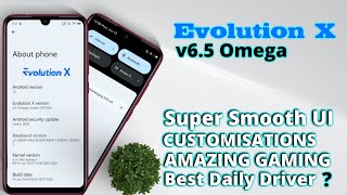 Evolution X 6.5 For Redmi Note 7 Pro | Evolution X 6.5 Omega | Smooth UI with Amazing Gaming