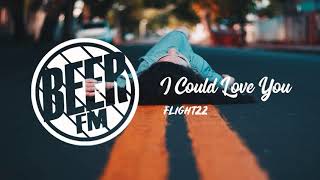 Flight22 - I Could Love You