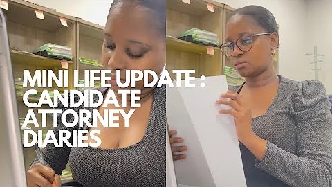 MINI LIFE UPDATE : CANDIDATE ATTORNEY DIARIES | DAY IN LIFE OF A LAWYER | SA YOUTUBER