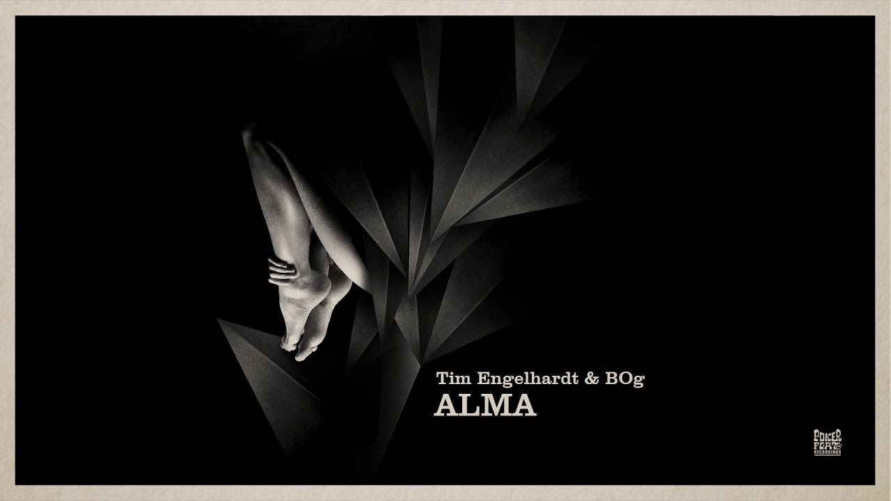 Watch Tim Engelhardt & BOg - Alma on YouTube Watch Tim Engelhardt & BOg - Alma on YouTube
