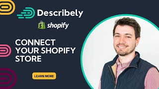 Connect Describely to Your Shopify Store