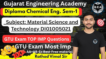 💯Material Science & Technology TOP IMP Questions🔥| Diploma Chemical Eng Sem-1📘GTU Exam 2026🎯#gtuimp