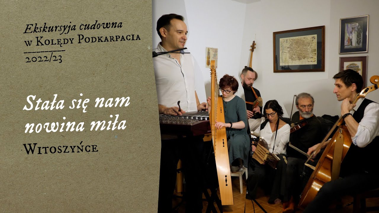 Stała się nam nowina miła (Witoszyńce)