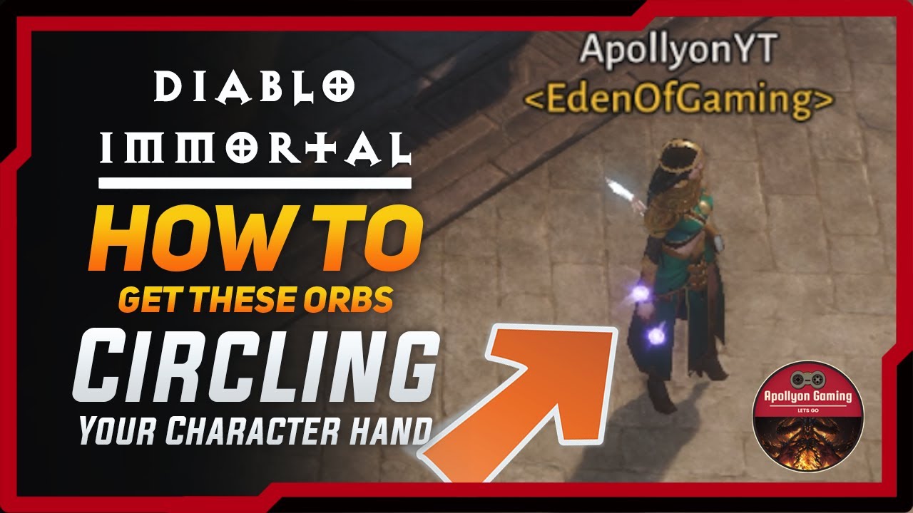 How To Get These Orbs Circling Around Your Character Hand In The Game how-to-get-these-orbs-circling-around-your-character-hand-in-the-game