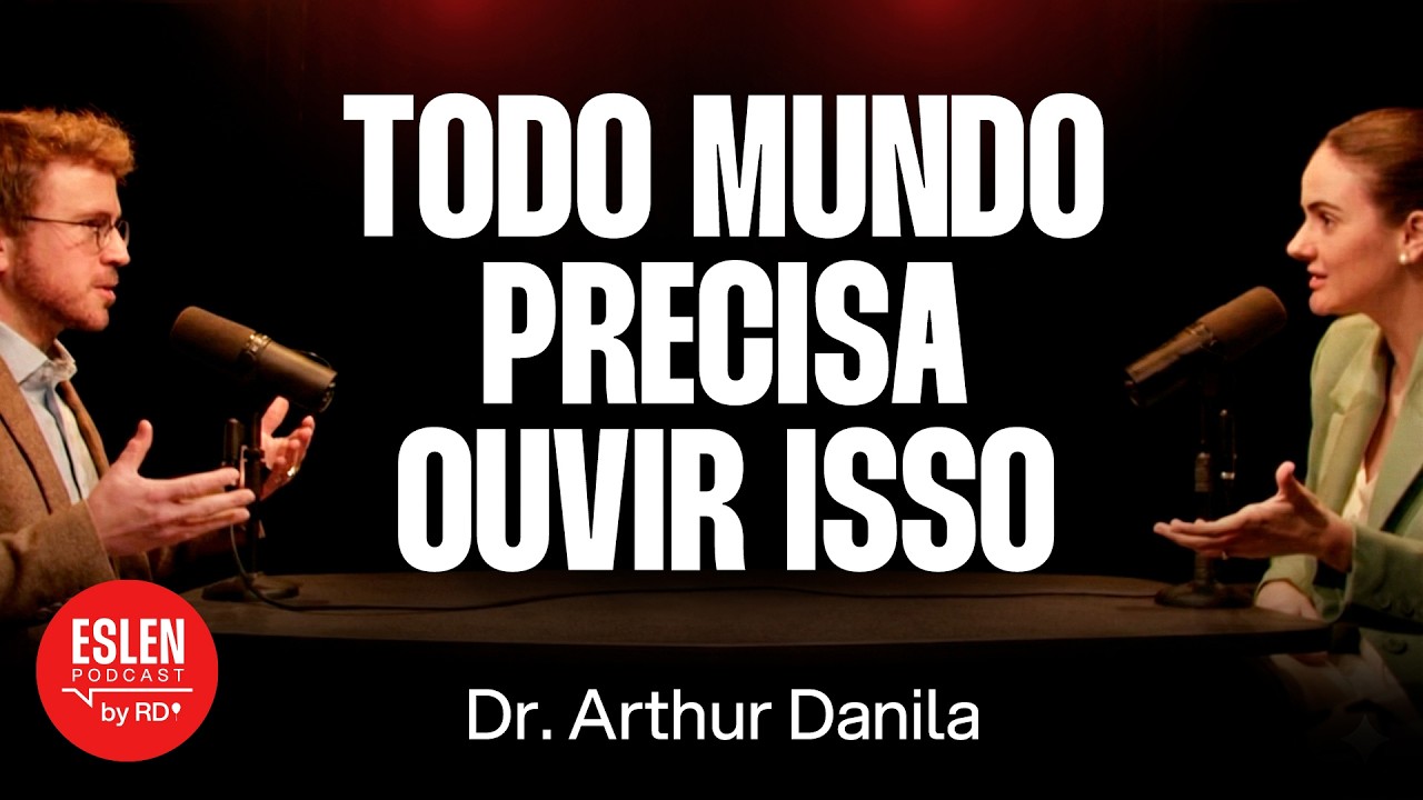 Mude sua vida em 1 mês com o que funciona - Dr. Arthur Danila [Ep. 168]