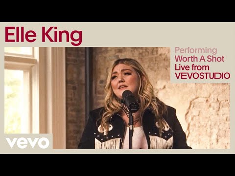 Elle King - Worth A Shot (Live Performance) | Vevo