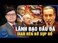 Quyền Lực Iran Rối Loạn, Phe Phái Thanh Trừng – Trump Chờ Tung Đòn Kết Liễu!