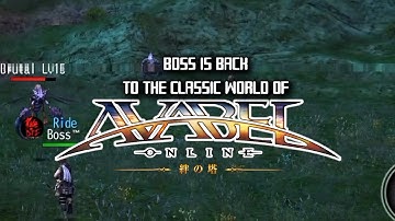 BOSS IS BACK TO THE CLASSIC WORLD OF | AVABEL ONLINE |