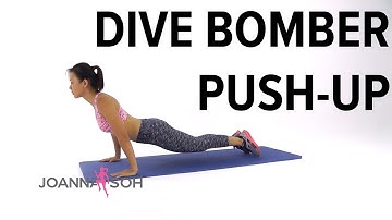 How to do Dive Bomber Push-Up | Joana Soh